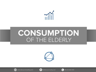 CONSUMPTION
OF THE ELDERLY
 