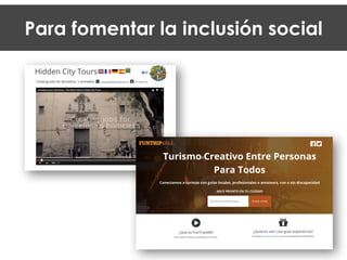 Para fomentar la inclusión social
 