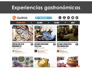 Experiencias gastronómicas
 