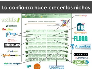 La confianza hace crecer los nichos
 