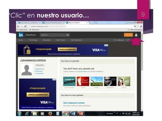 “Clic” en nuestro usuario… 9
 