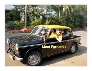 Meet Fernando
 