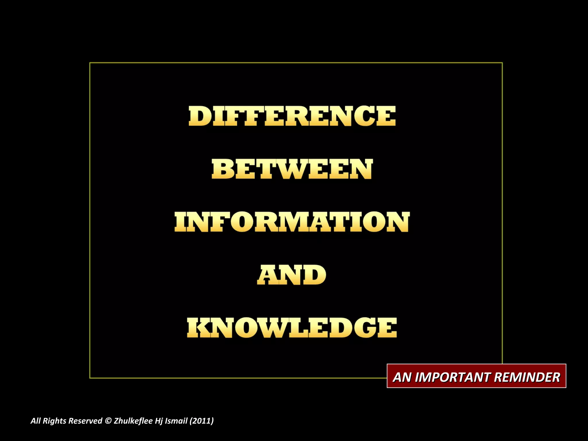 AN IMPORTANT REMINDER All Rights Reserved © Zhulkeflee Hj Ismail (2011 ) 