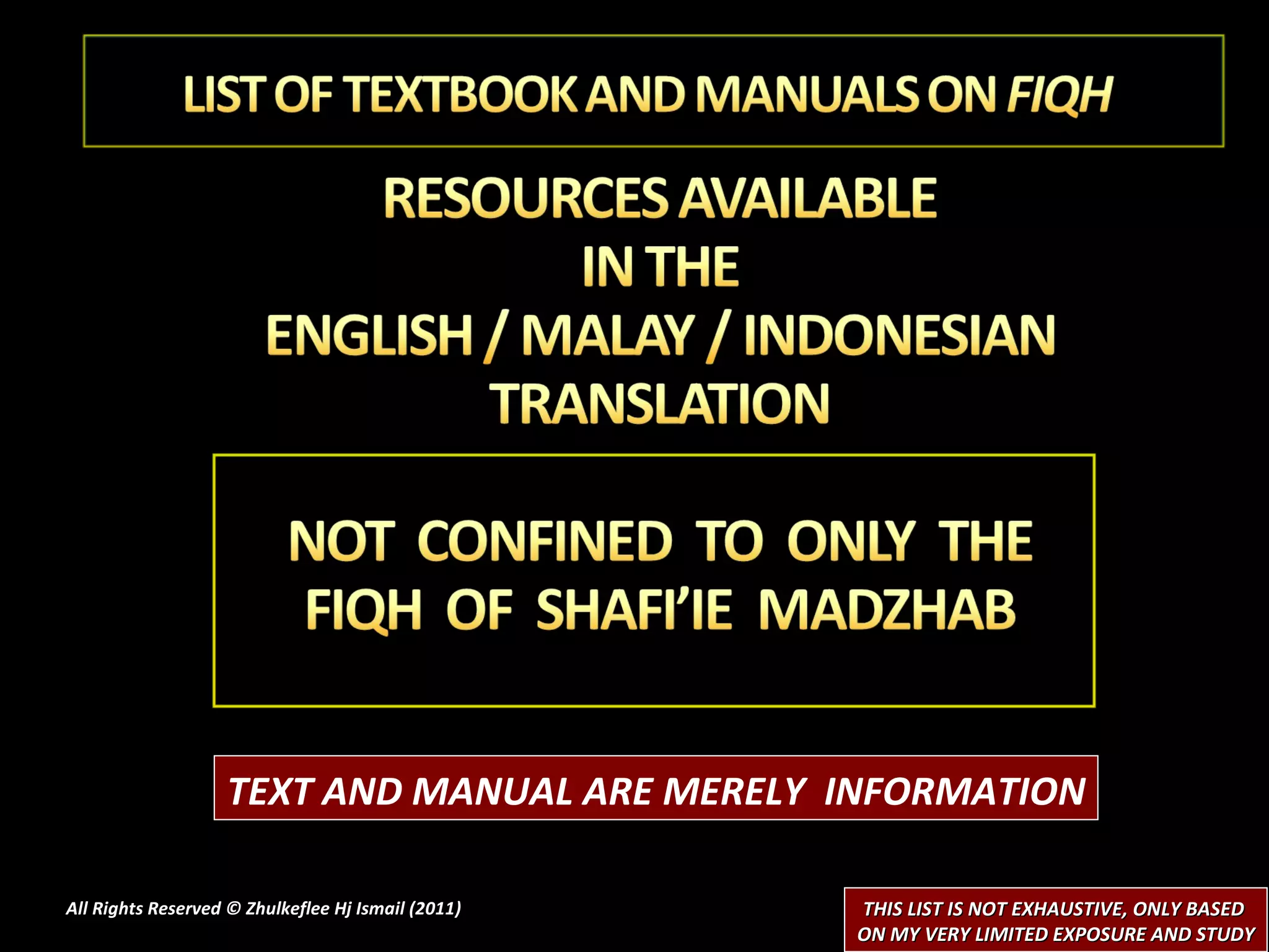 THIS LIST IS NOT EXHAUSTIVE, ONLY BASED  ON MY VERY LIMITED EXPOSURE AND STUDY All Rights Reserved © Zhulkeflee Hj Ismail (2011 ) TEXT AND MANUAL ARE MERELY  INFORMATION 