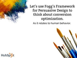 How To Use Persuasive Design for Conversion Optimization Slide 6
