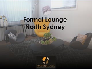 Formal Lounge
North Sydney
 