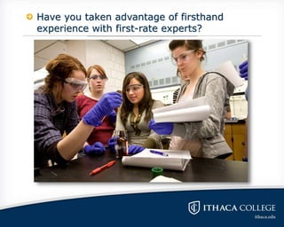 Have you taken advantage of firsthand
experience with first-rate experts?
 