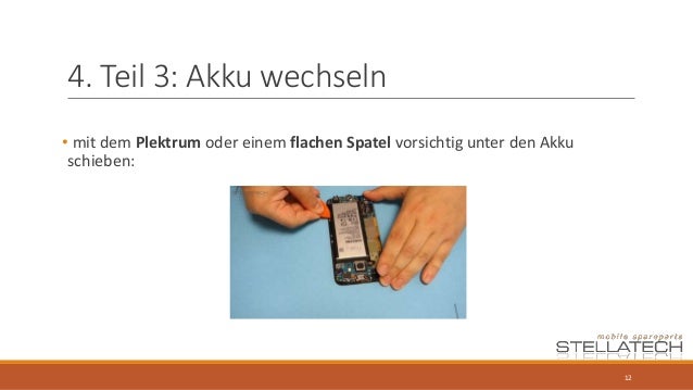 Tutorial Samsung Galaxy S6 Reparatur Teil 3 Akku Wechseln