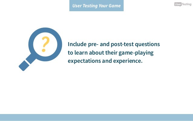 User Testing Your Game