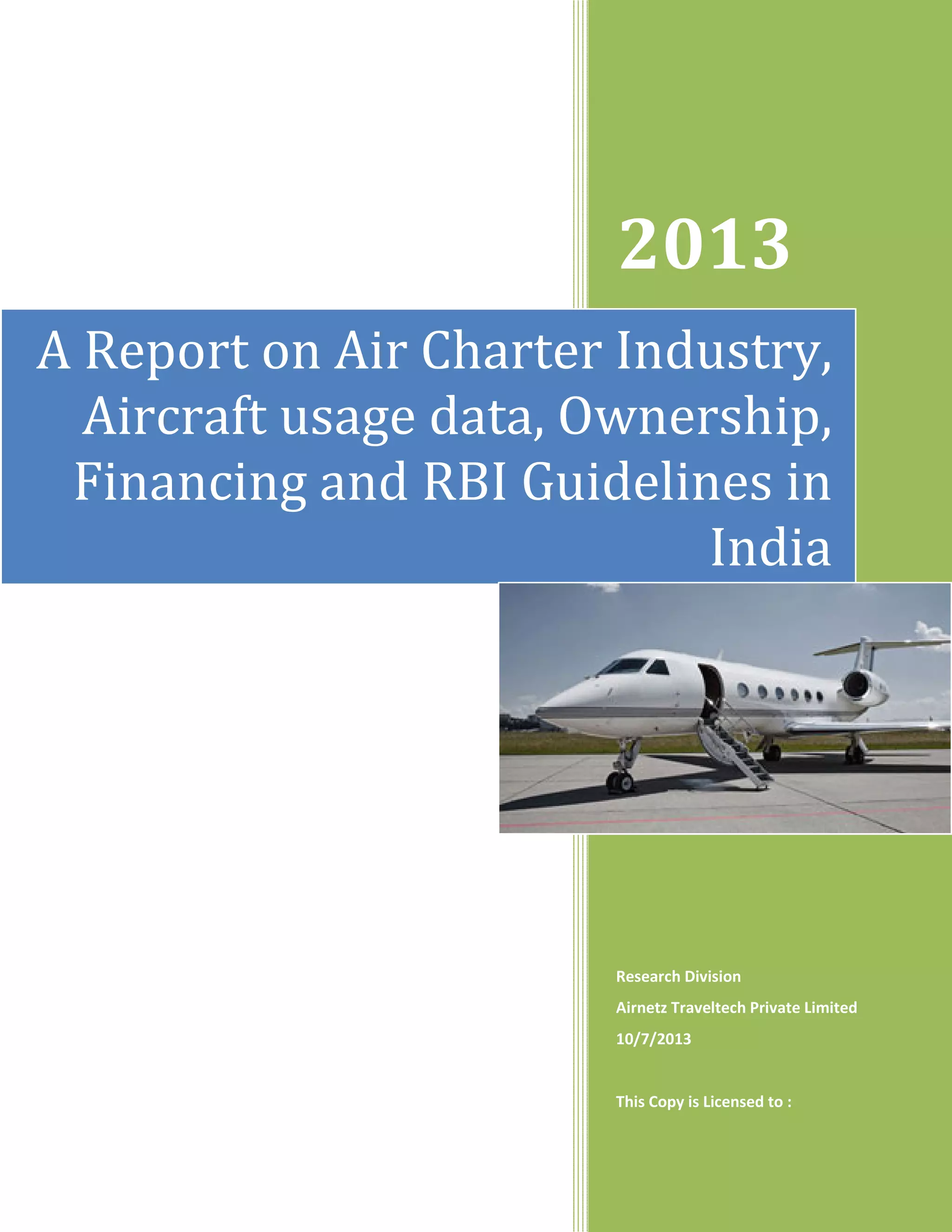 A Report on Air Charter Flights Industry : Aircraft Usage Data ...