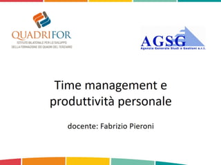 Time Management e produttività personale: GTD e Zen To Done