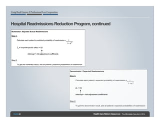 Hospital Readmissions Reduction Program, continued!
!

!
!
!
!
!
!

!
!

!
!
!
PAGE: 61

Health Care Reform Goes Live : Th...