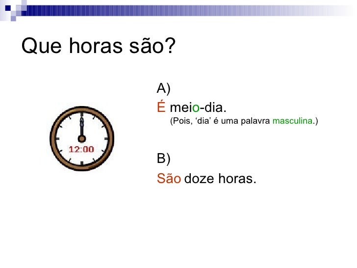 Que horas são? + A que horas? (RESUMO) Que horas são? + A que horas? (RESUMO)