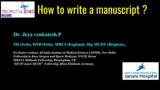 How To Write A Research Manuscript Pptx Publishing Industry How To Write A Research Manuscript Pptx Publishing Industry