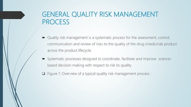 Quality Risk Managemment ICH Q9 | PPTX | Pharmaceutical Industry ...