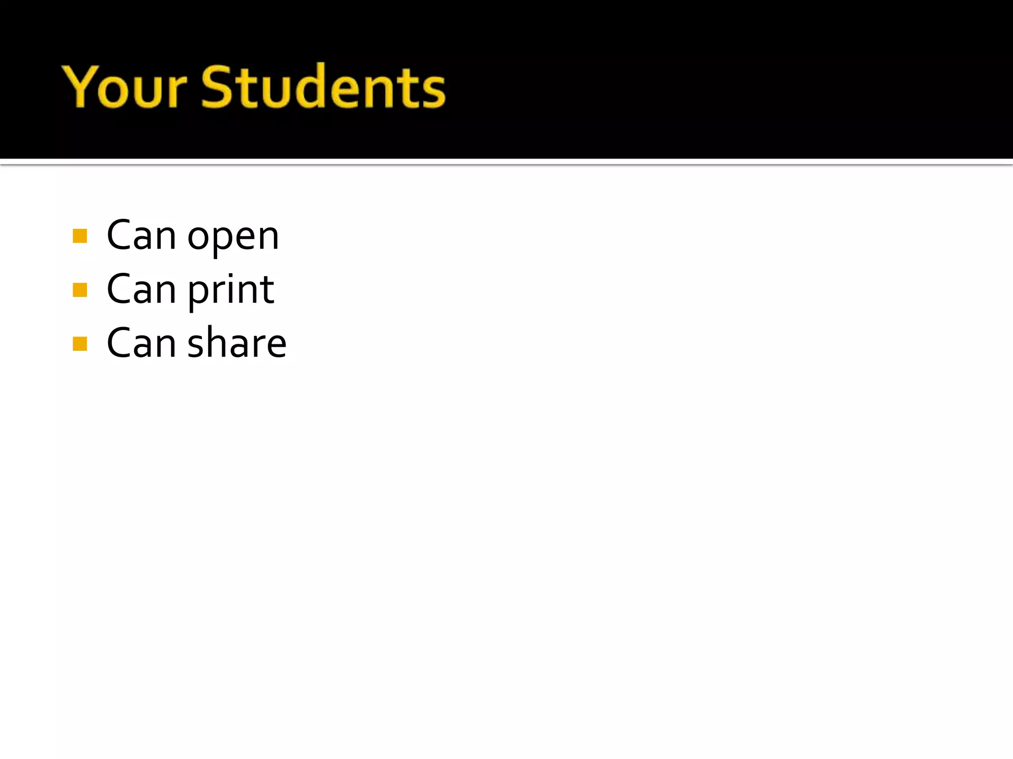 Your StudentsCan openCan printCan share