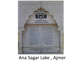 Ana Sagar Lake , Ajmer
 