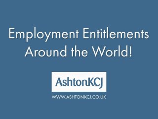 Employment Entitlements Around the World