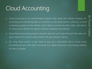 Slide share innovation of cloud accounting prospects and challenges | PPTX