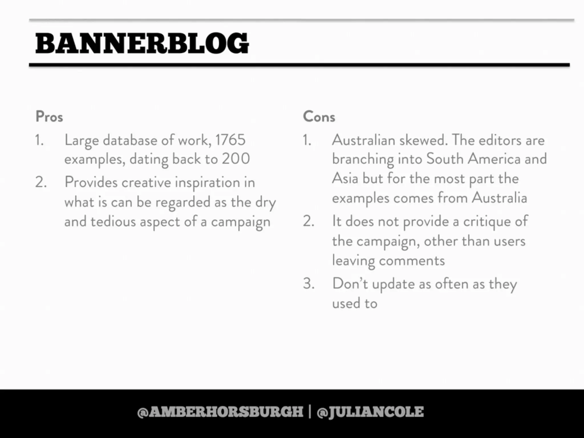 https://twitter.com/amberhorsburgh https://twitter.com/juliancole
 