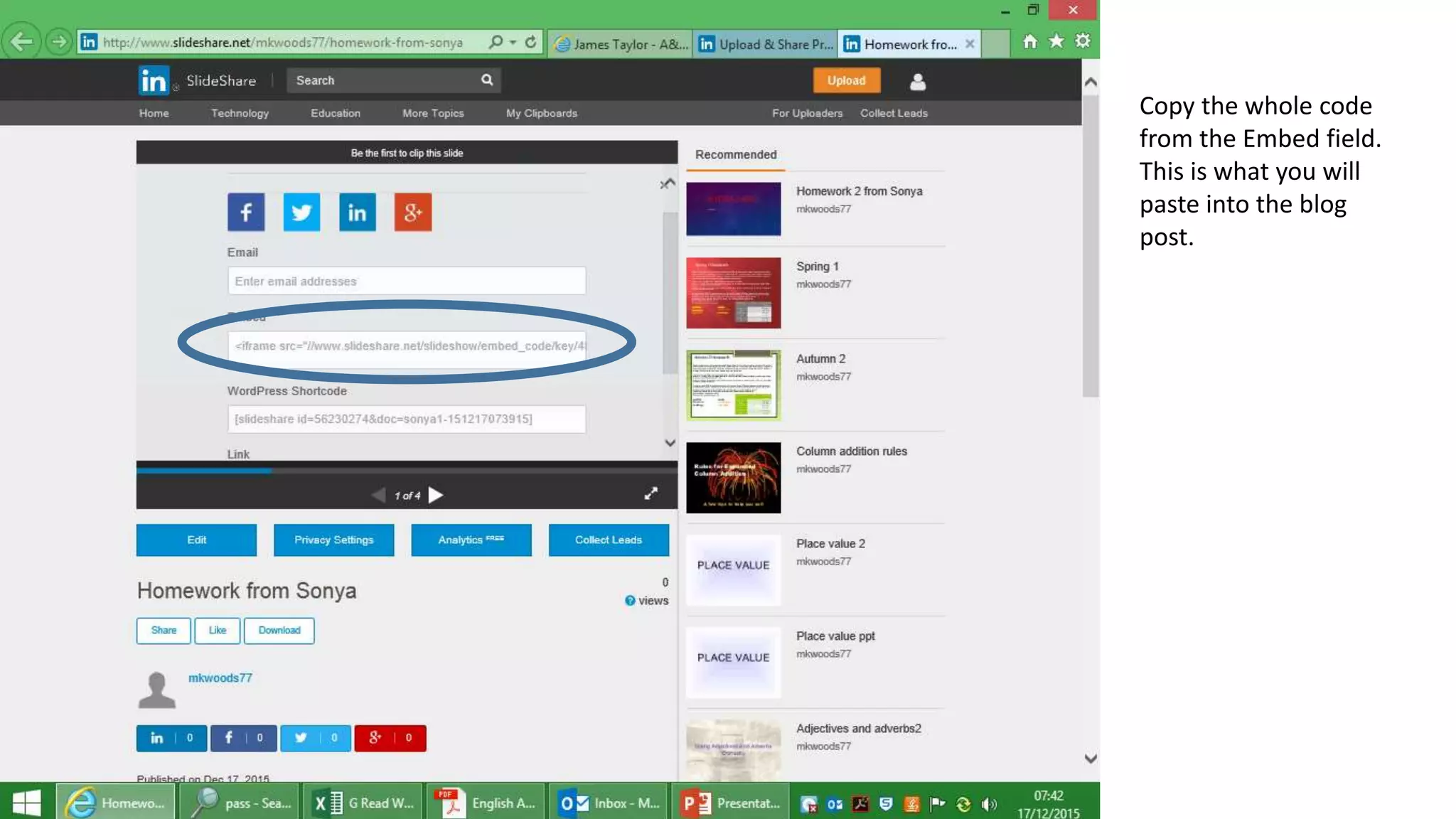 Copy the whole code
from the Embed field.
This is what you will
paste into the blog
post.