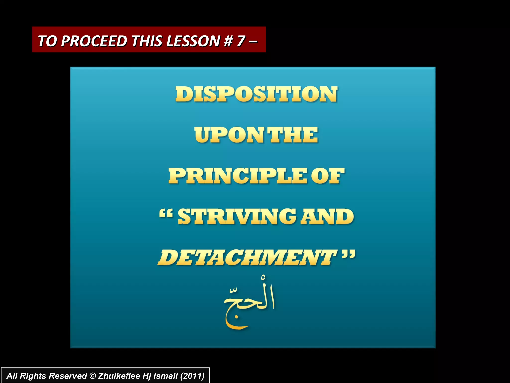 All Rights Reserved © Zhulkeflee Hj Ismail (2011) TO PROCEED THIS LESSON # 7 –  