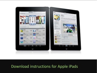 Download instructions for Apple iPads