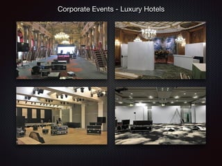 Corporate Events - Luxury Hotels
 