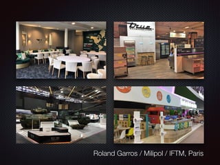 Roland Garros / Milipol / IFTM, Paris
 
