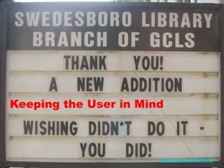 Keeping the User in Mindnew jersey state library