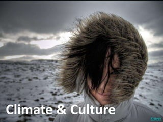 Climate & Culture Kröyer