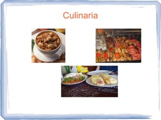 Culinaria
 