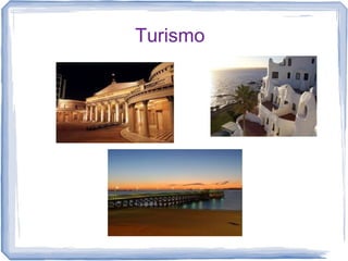 Turismo
 