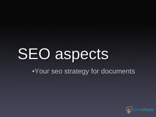 SEO aspects Your seo strategy for documents 