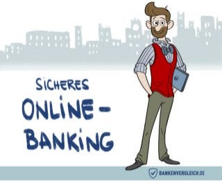 So geht sicheres Online-Banking!