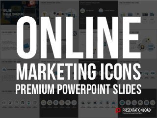 PREMIUM POWERPOINT SLIDES
Marketing Icons
 