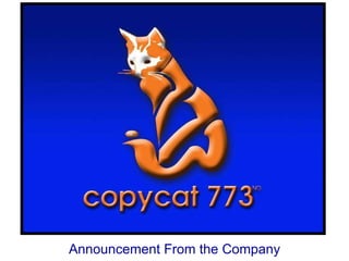 Announcement From the Company 