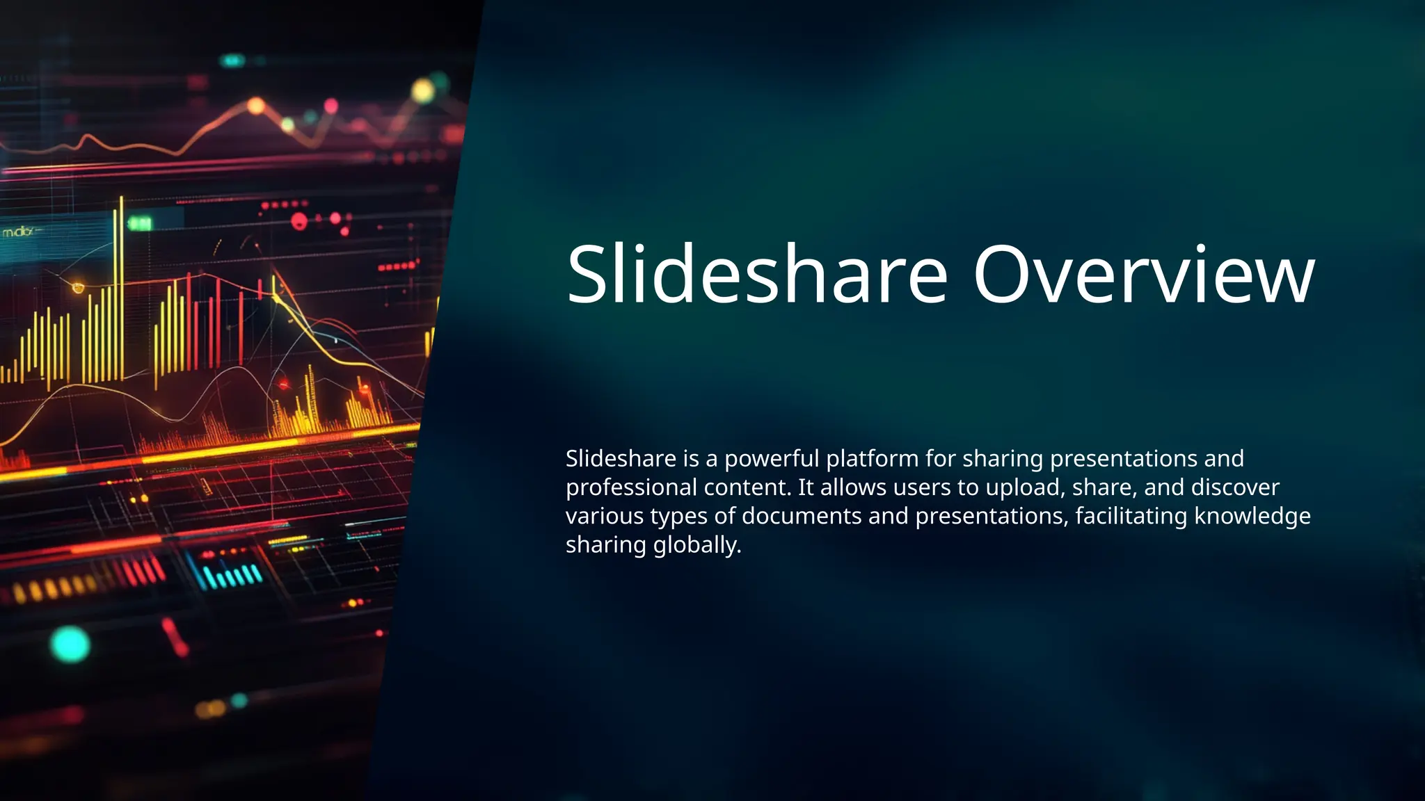 Slideshare Overview
Slideshare is a powerful platform for sharing presentations and
professional content. It allows users to upload, share, and discover
various types of documents and presentations, facilitating knowledge
sharing globally.
 