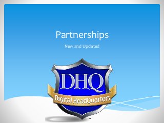 Partnerships
New and Updated
 