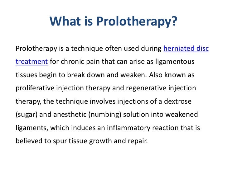 Prolotherapy as Herniated Disc Treatment