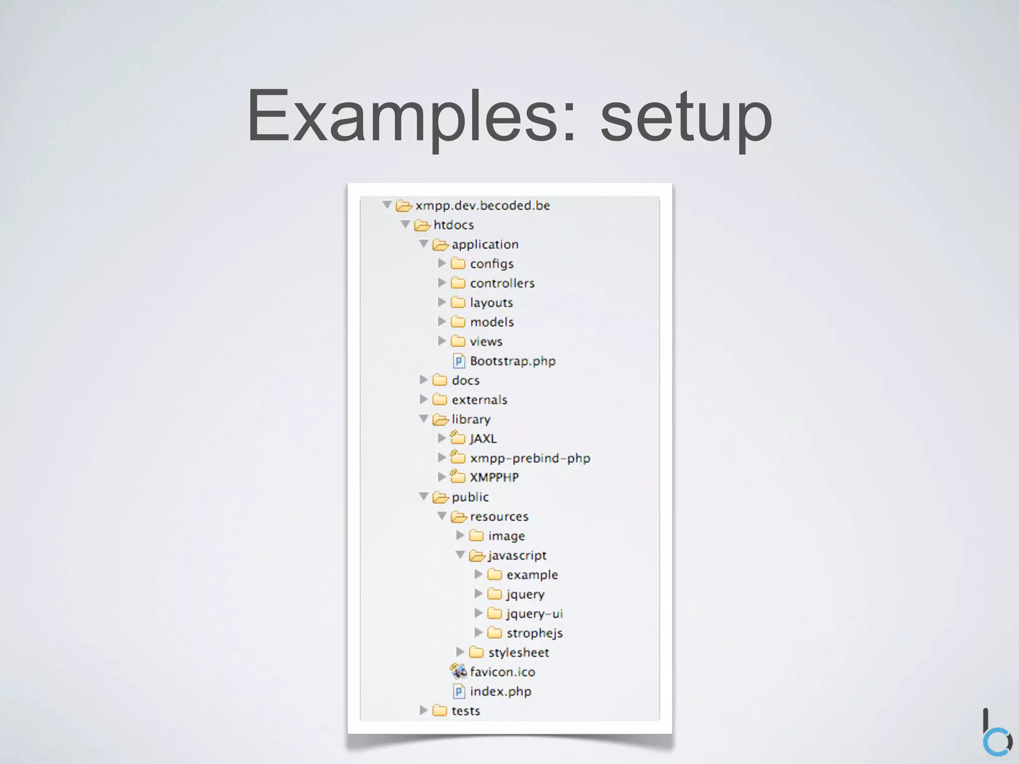 Examples: setup
 