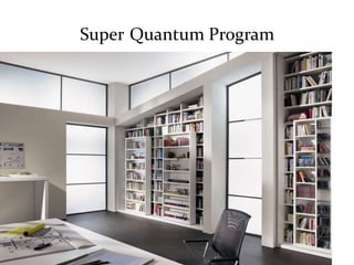 Super Quantum Program
 