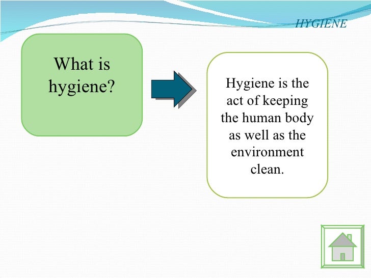 THE CONCEPT OF HYGIENE IN HUMAN LIFE