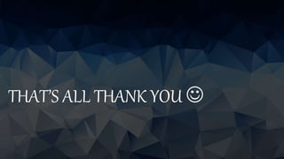 THAT’S ALL THANK YOU 
 