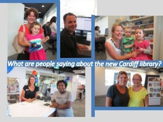 What are people saying about the new Cardiff library?
 