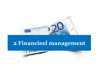2 Financieel management 