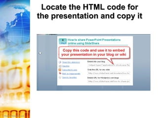 Locate the HTML code for the presentation and copy it 
