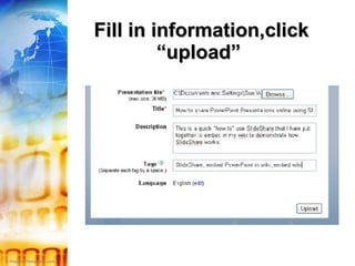 Fill in information,click “upload”  