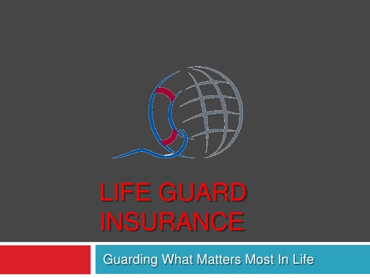 Introduction to Life Guard Insurance