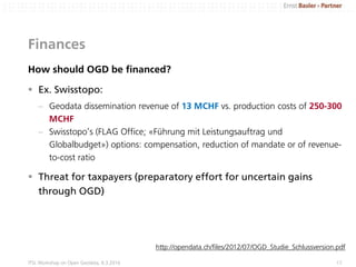 Swiss Open Geodata: Opportunities and Threats Slide 17